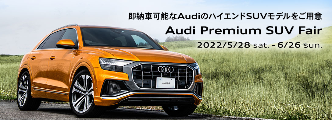 Audi Premium SUV Fair